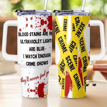 LuxeOrbit 1pc 40oz Blood Stains Are Red Ultraviolet Lights Are Blue Printed on Tumbler with Handle and Straw Double Wall Travel Cup